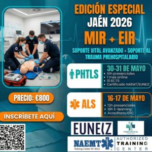 Curso MIR – EIR en Jaén 2026: PHTLS (NAEMT), ALS (ERC), Certificación EUNEIZ y 10 Créditos ECTS